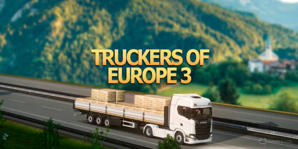 Download Truckers of Europe 3 for PC from Mediafire for free (v1.0)